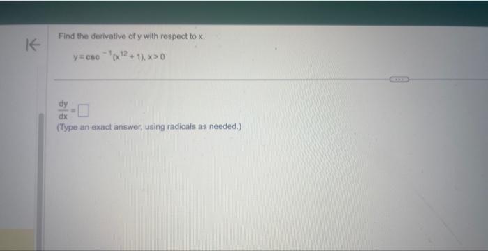 Solved Find the derivative of y with respect to x. | Chegg.com