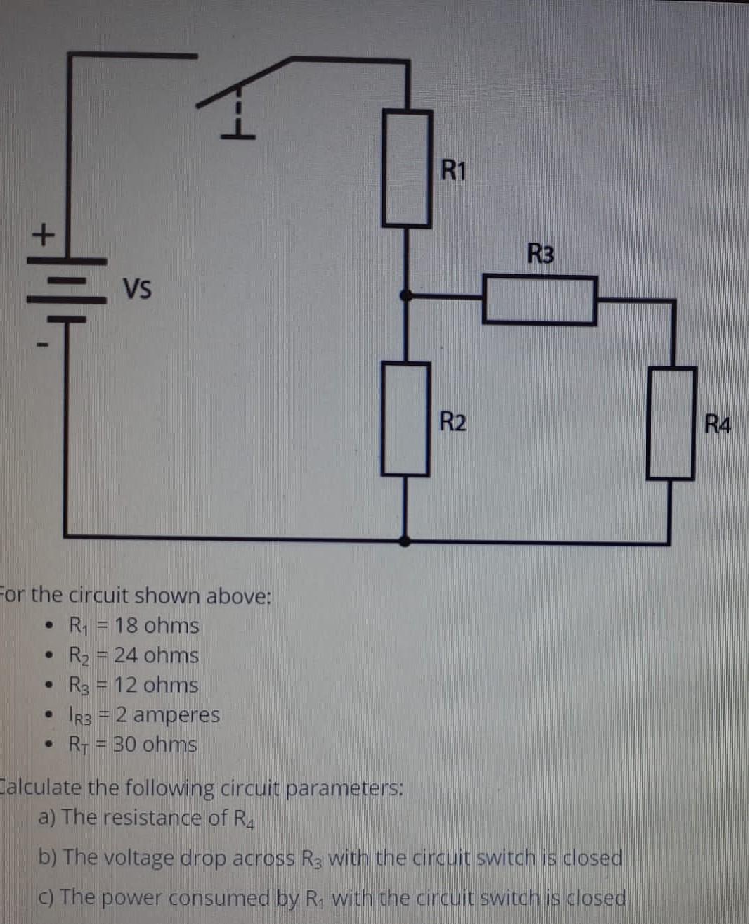 Solved R1 R3 VS - R2 R4 For the circuit shown above: • R = | Chegg.com