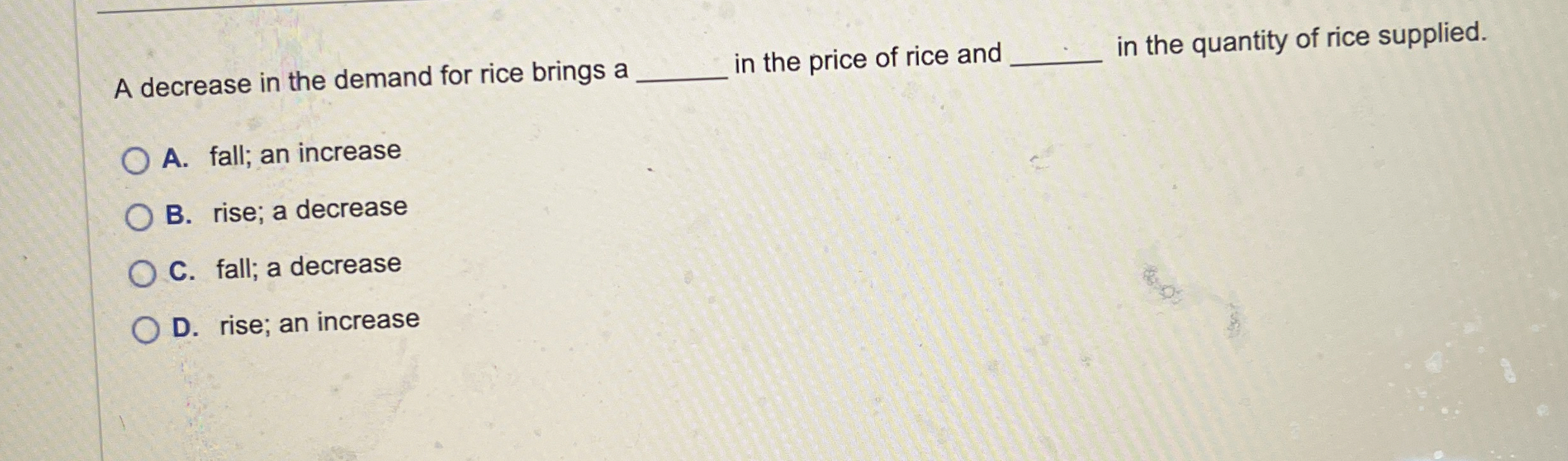 Solved A decrease in the demand for rice brings ain the | Chegg.com