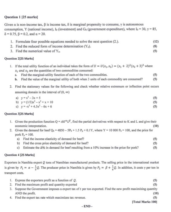 Solved Question 1 [25 marks] Given α is non-income tax,β is | Chegg.com