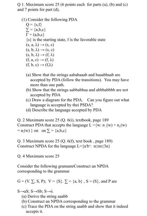 Solved Q 1 Maximum Score 25 6 Points Each For Parts A Chegg Com