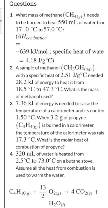 Solved Questions 1. What mass of methane (CH4)) needs to be | Chegg.com