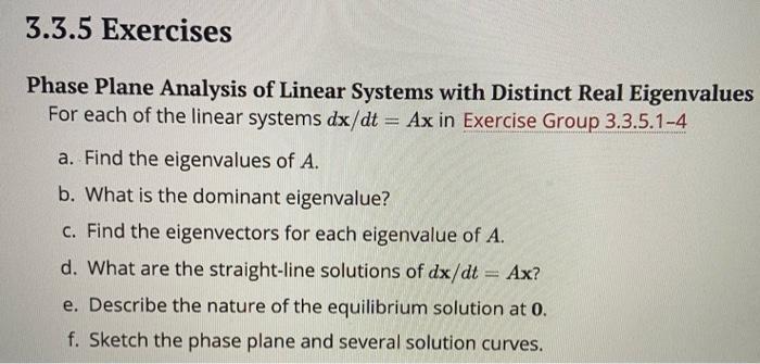 Solved 3.3.5 Exercises Phase Plane Analysis of Linear | Chegg.com