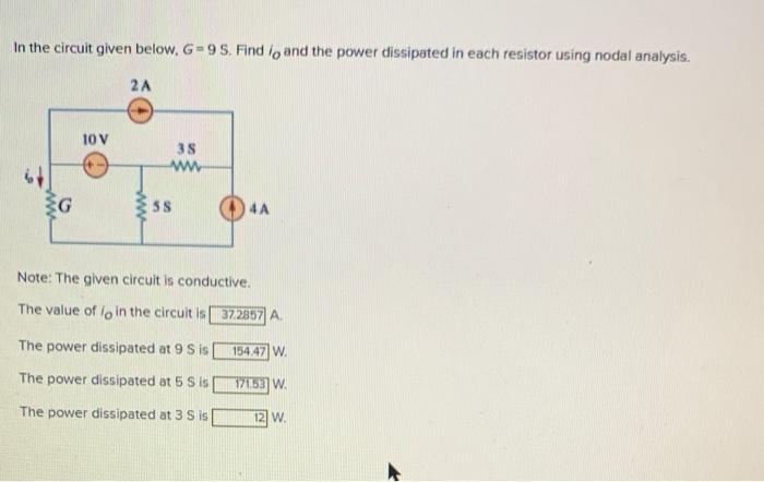 Solved In the circuit given below, G-9 S. Find /o and the | Chegg.com