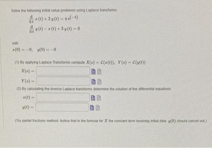 Solved Solve the following initial value problems using | Chegg.com