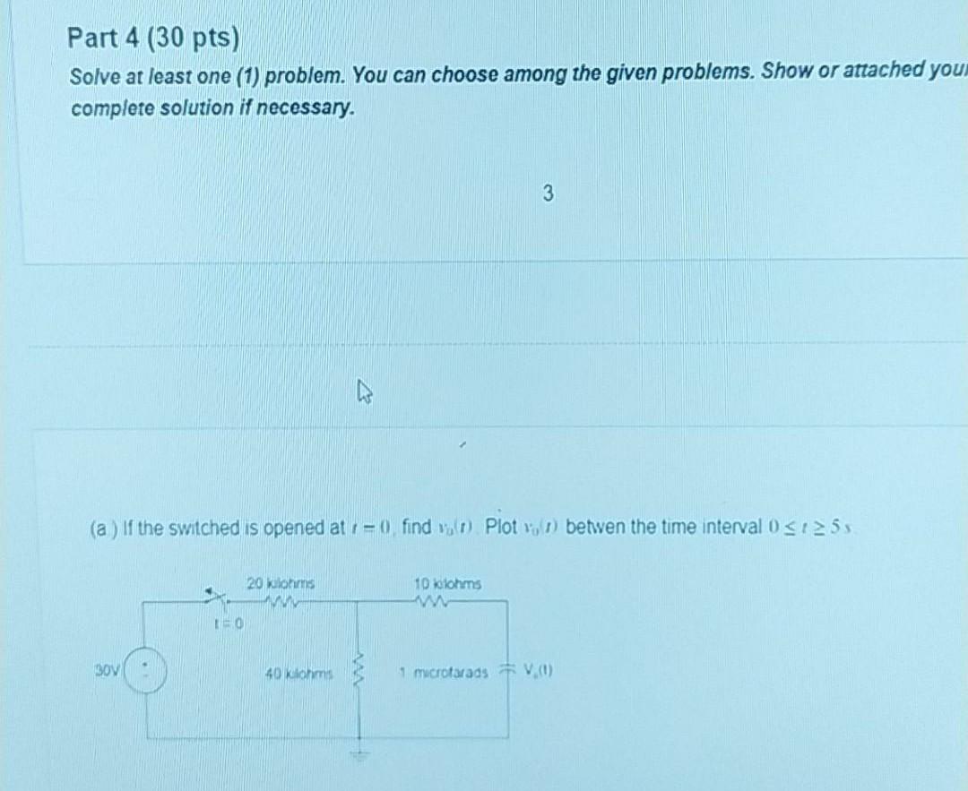 Solved Part 4 (30 pts) Solve at least one (1) problem. You | Chegg.com