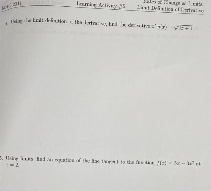 Solved Learning Activity #5 Rates of Change as Limits; Limit | Chegg.com
