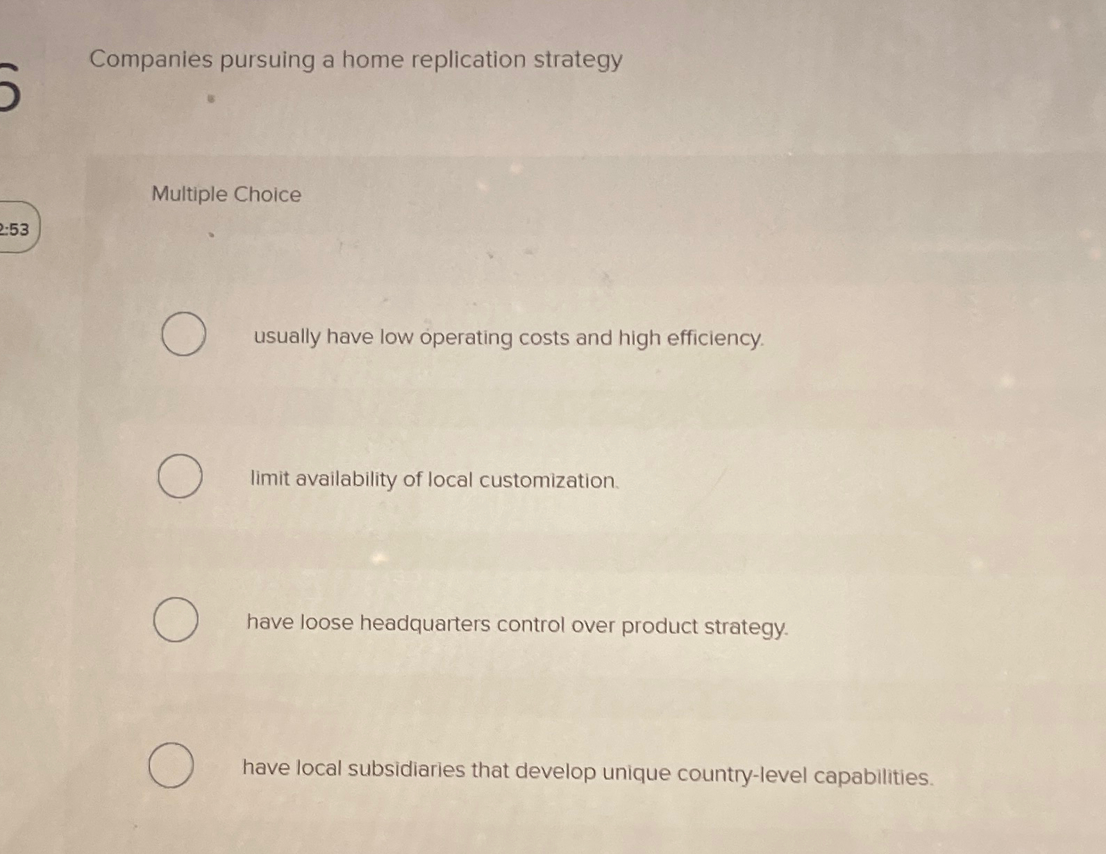 Solved Companies pursuing a home replication | Chegg.com