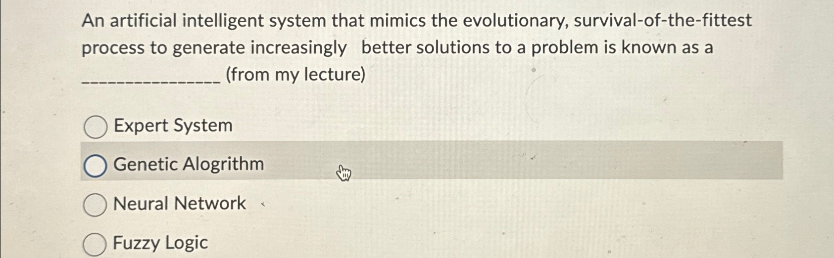 Solved An artificial intelligent system that mimics the