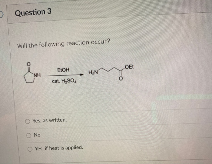 Solved Question 1 Will The Following Reaction Occur Hci Tea 2125