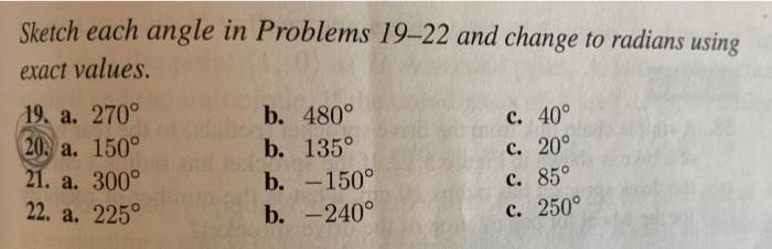 Solved Sketch each angle in Problems 19-22 and change to | Chegg.com