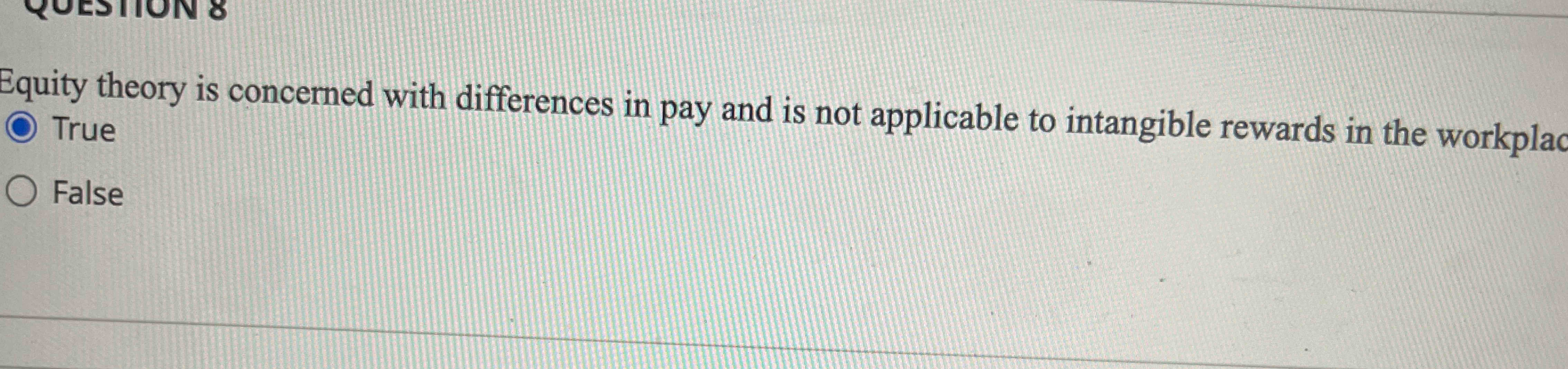 Solved Equity theory is concerned with differences in pay | Chegg.com