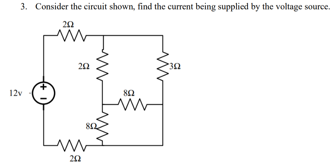 Solved Consider the circuit shown, find the current being | Chegg.com