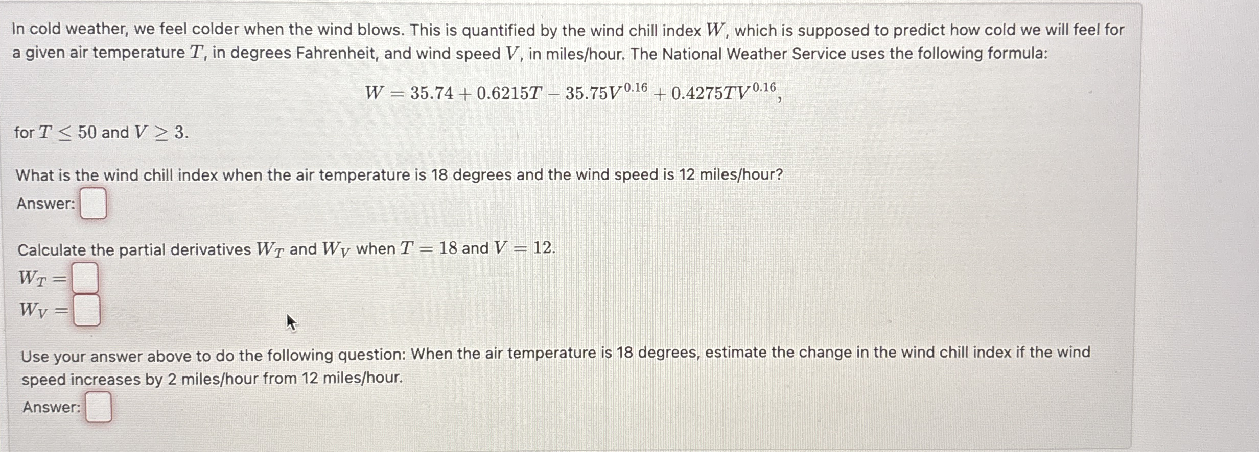 Solved In cold weather, we feel colder when the wind blows. | Chegg.com
