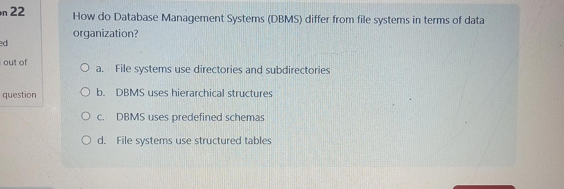 Solved How Do Database Management Systems (DBMS) ﻿differ | Chegg.com