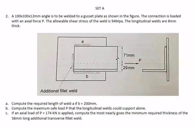 Solved SET A 2. A 100x100x12mm Angle Is To Be Welded To A | Chegg.com