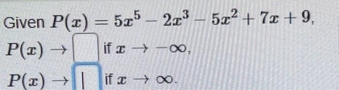 \( P(x)=5 x^{5}-2 x^{3}-5 x^{2}+7 x+9 \)