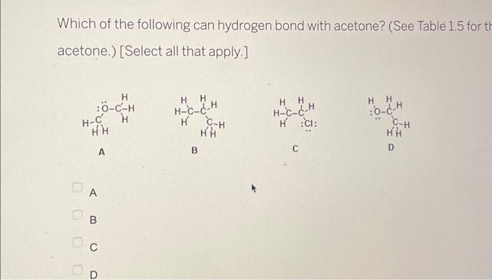 Solved Which Of The Following Can Hydrogen Bond With Chegg Com   Image