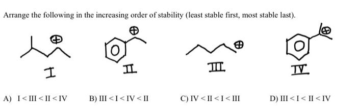 Solved Arrange the following in the increasing order of | Chegg.com