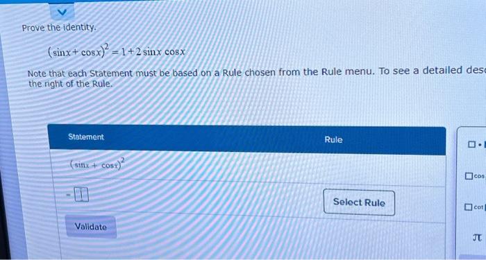 Solved Prove The Identity Sinx Cosx Sinx Cosx Note Chegg Com