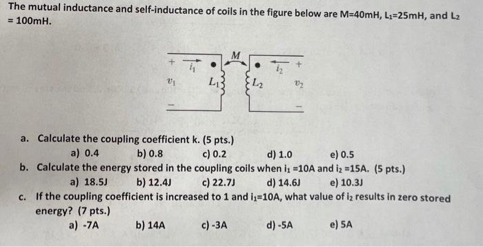 Solved The Mutual Inductance And Self-inductance Of Coils In | Chegg.com