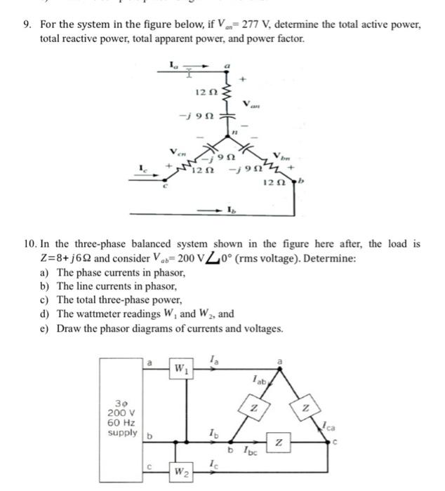 Solved 9. For the system in the figure below, if Van=277 V, | Chegg.com