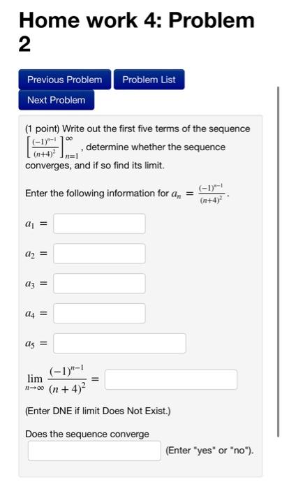 Solved Home work 4: Problem 1 Problem List Previous Problem | Chegg.com