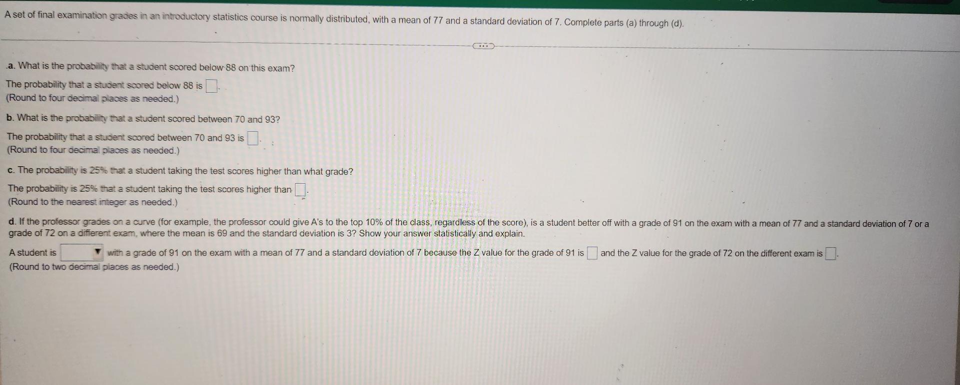 Solved A set of final examination grades in an introductory | Chegg.com