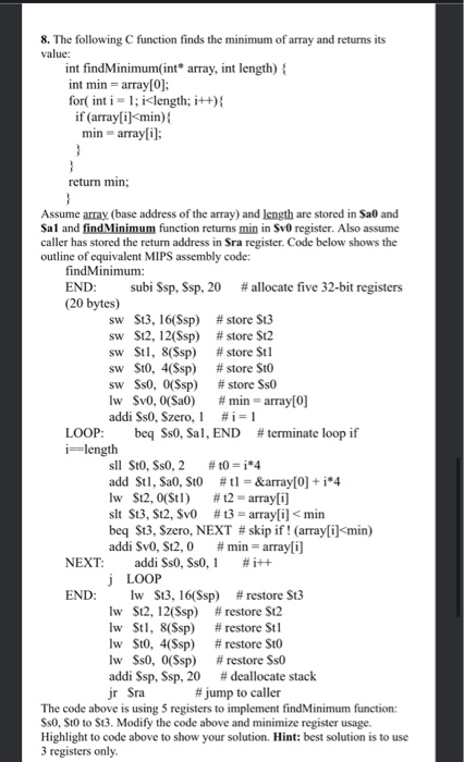 Solved 8. The following C function finds the minimum of | Chegg.com