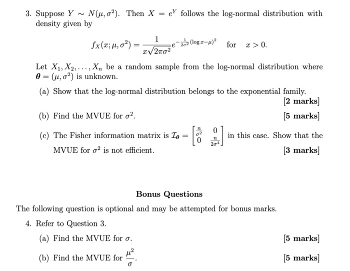 3 Suppose Y N U 02 Then X Ey Follows The Log Chegg Com