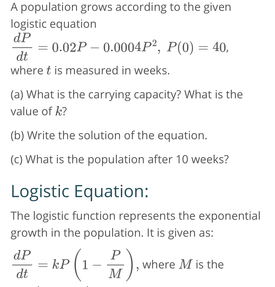 Solved A Population Grows According To The Given Logistic