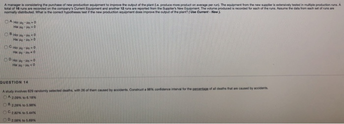 Solved A manager is considering the purchase of new | Chegg.com
