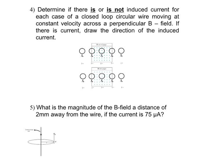 Solved 4) Determine if there is or is not induced current | Chegg.com