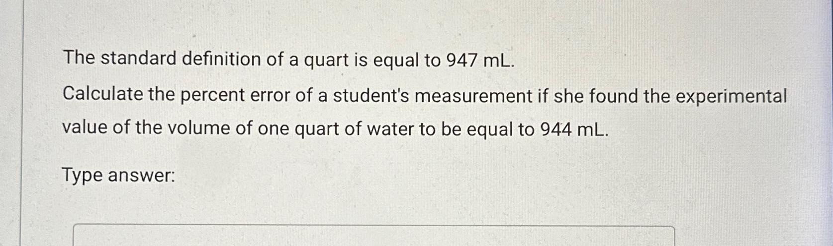 Solved The Standard Definition Of A Quart Is Equal To