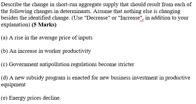 Solved Describe the change in short-run aggregate supply | Chegg.com