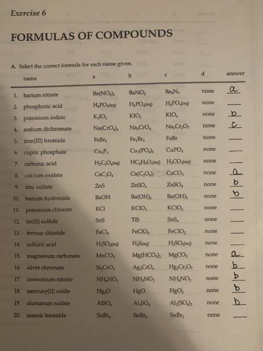 Solved Exercise 6 FORMULAS OF COMPOUNDS A. Select the | Chegg.com
