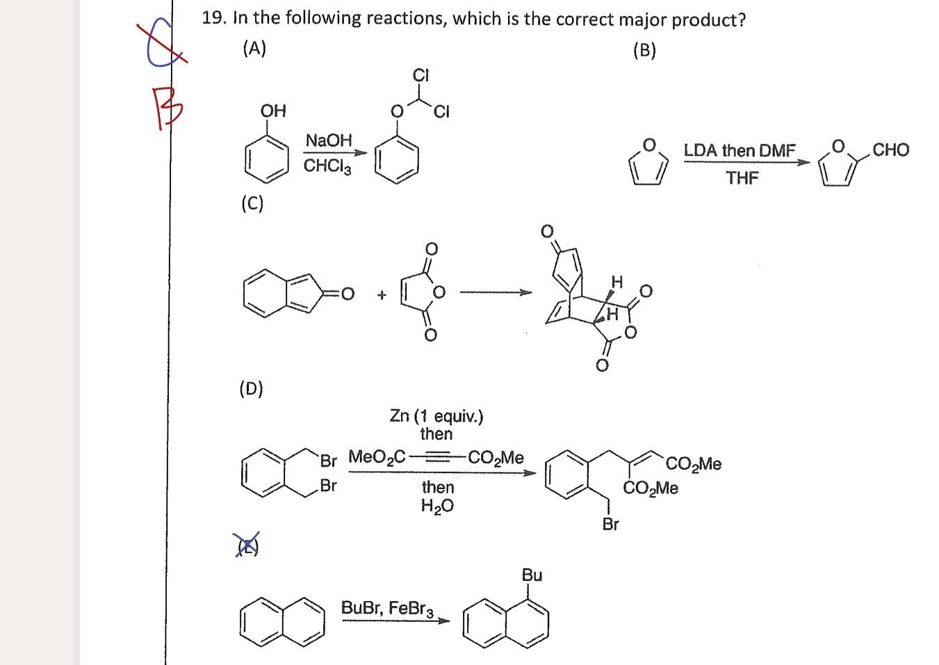 Solved In The Following Reactions, Which Is The Correct | Chegg.com