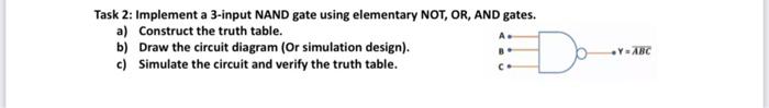 Solved Task 2: Implement A 3-input NAND Gate Using | Chegg.com