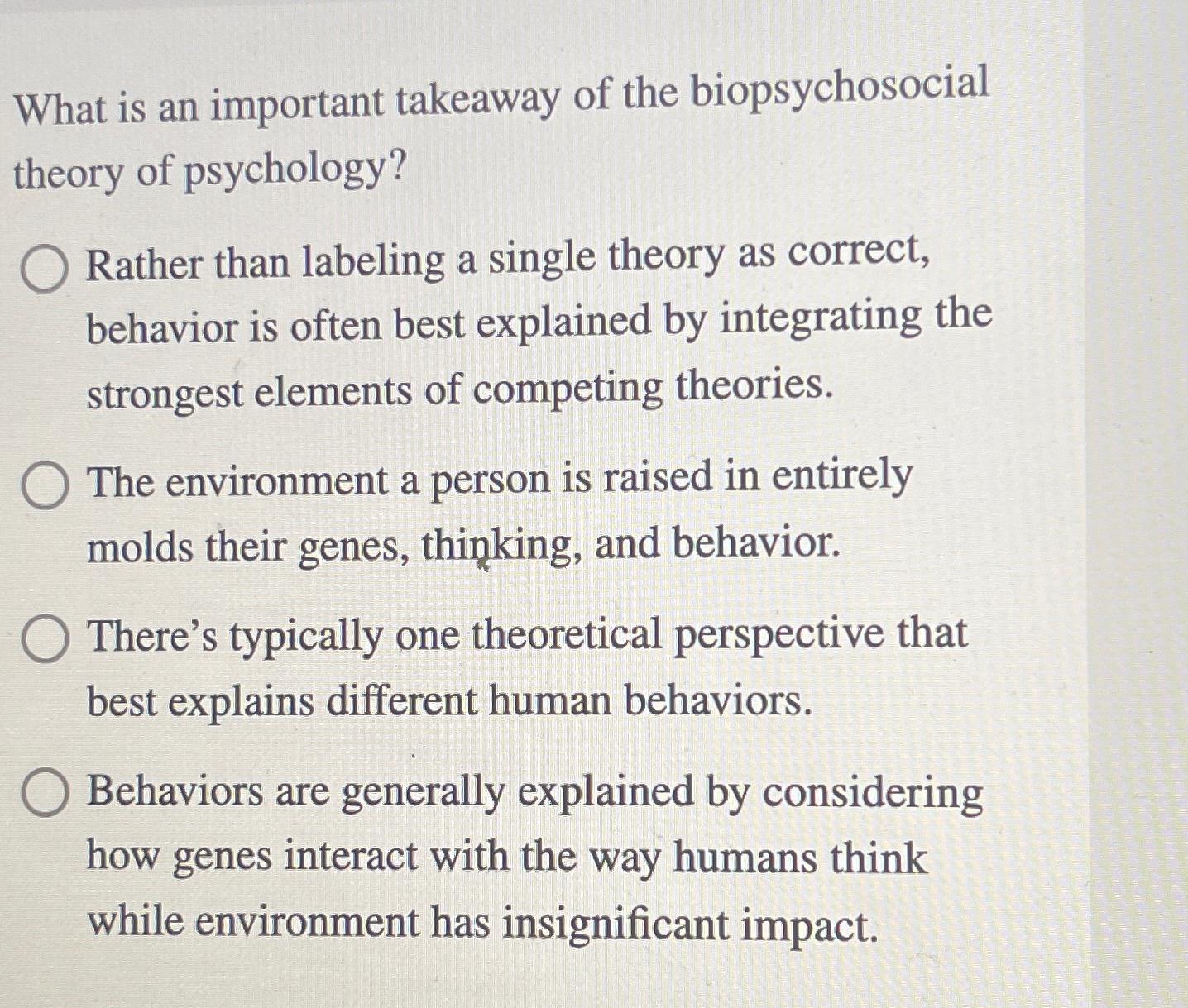 Solved What is an important takeaway of the biopsychosocial | Chegg.com