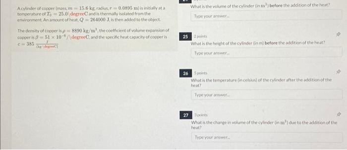 Solved A cylinder of copper (mass, m=15.6 kg, radius, | Chegg.com