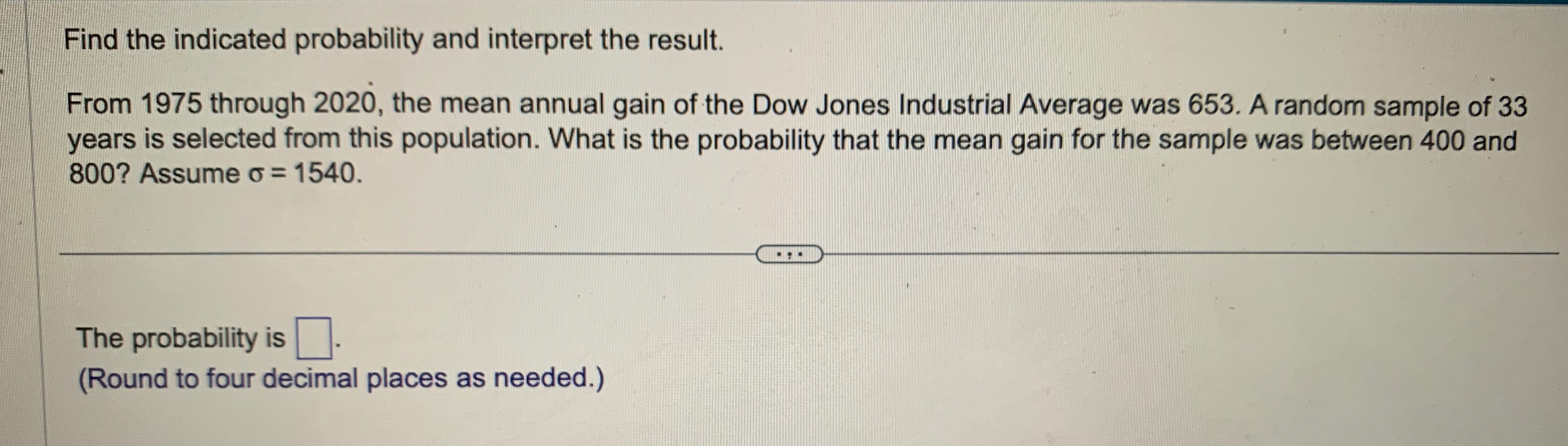 Solved Find the indicated probability and interpret the | Chegg.com