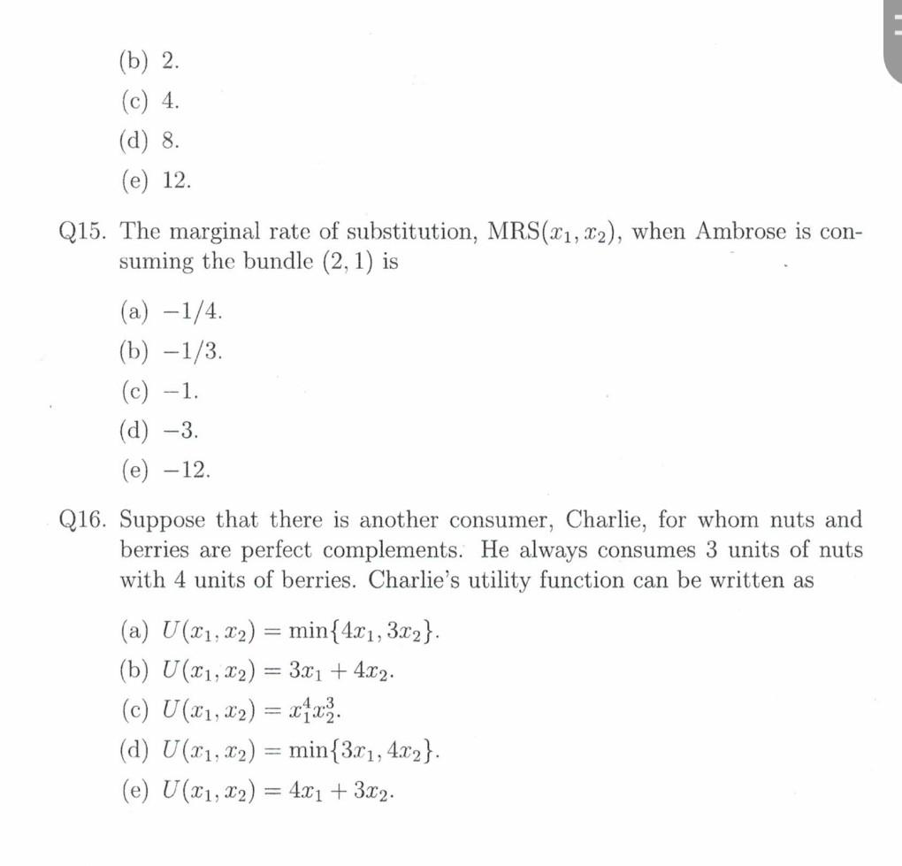 Solved PROBLEM III. Ambrose consumes only nuts and berries.