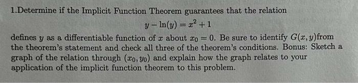 Solved 1.Determine if the Implicit Function Theorem | Chegg.com