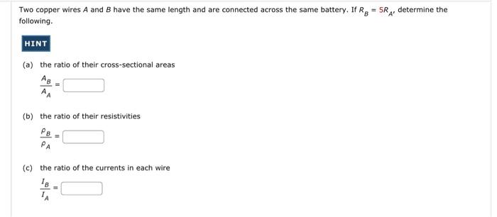 Solved Two copper wires A and B have the same length and are | Chegg.com