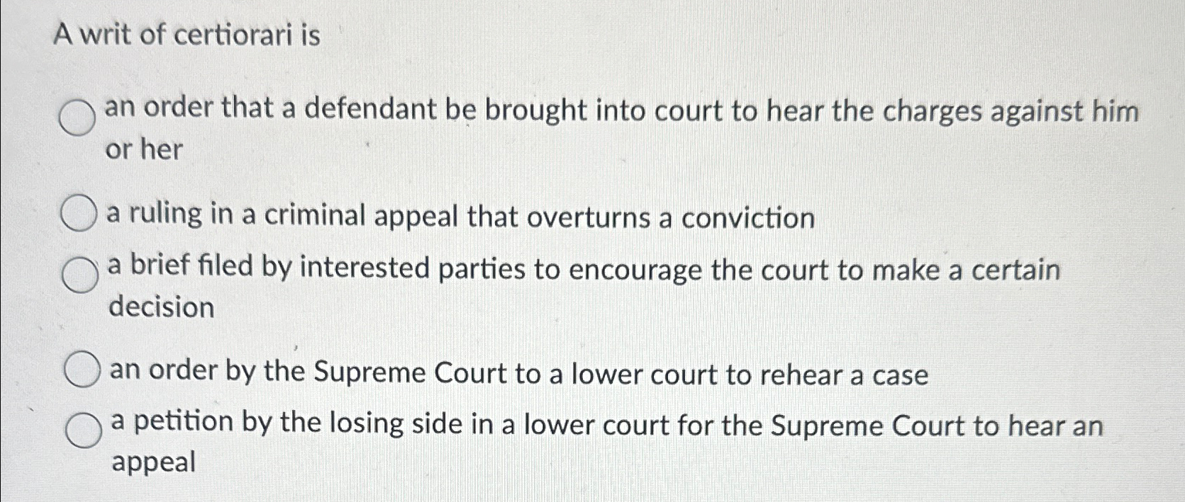 A writ of certiorari by the supreme court orders best sale