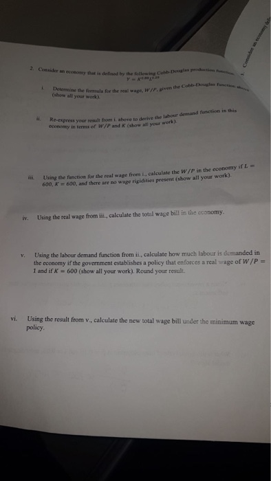 Solved Consider An Economy Thats Is Defined By The Follow