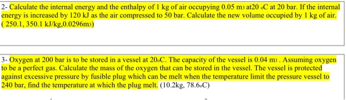 Solved 2- Calculate the internal energy and the enthalpy of | Chegg.com
