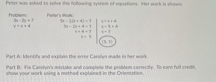 Solved Peter was asked to solve the following system of | Chegg.com
