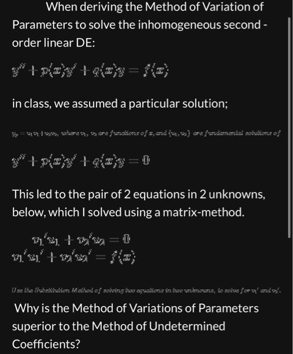 When deriving the Method of Variation of Parameters | Chegg.com