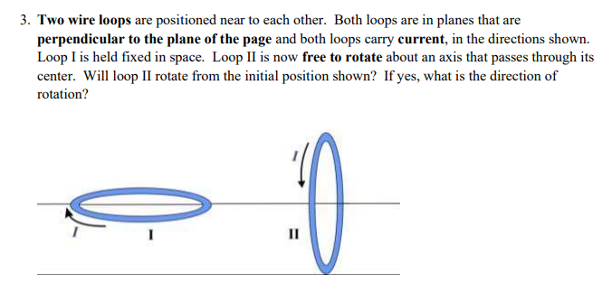 Solved Two wire loops are positioned near to each other. | Chegg.com